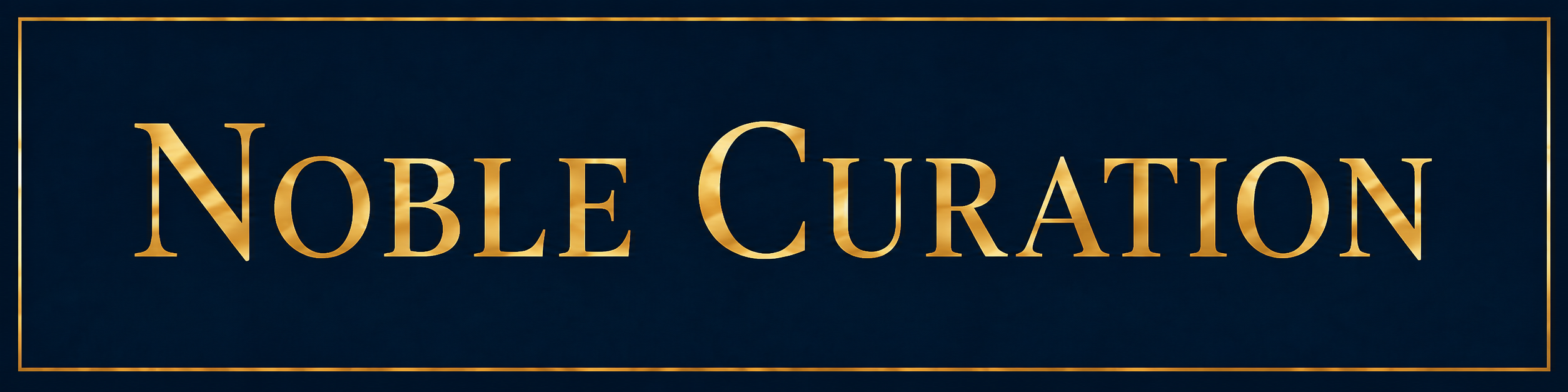 Noble Curation